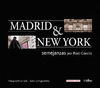 MADRID & NEW YORK SEMEJANZAS