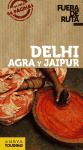 DELHI, AGRA Y JAIPUR