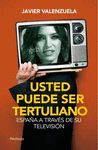 USTED PUEDE SER TERTULIANO
