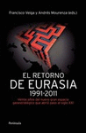 EL RETORNO DE EURASIA,1991-2011