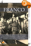BREVE HISTORIA DE FRANCISCO FRANCO