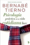 PSICOLOGÍA PRÁCTICA DE LA VIDA COTIDIANA HOY