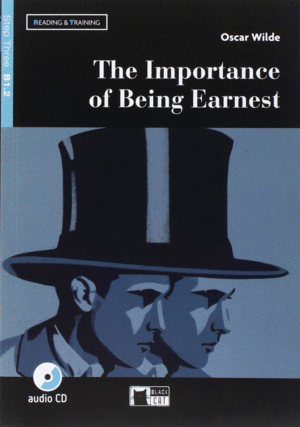 THE IMPORTANCE OF BEING EARNEST - STEP THREE B1 2