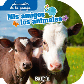ANIMALES DE LA GRANJA - MIS AMIGOS LOS ANIMALES (EN DISPLAY)