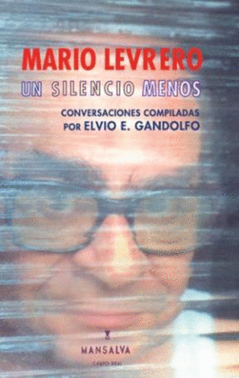 MARIO LEVRERO: UN  SILENCIO MENOS