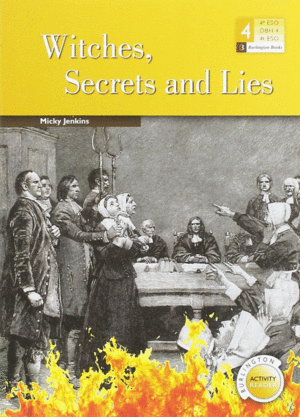 WITCHES SECRETS AND LIES  4º ESO
