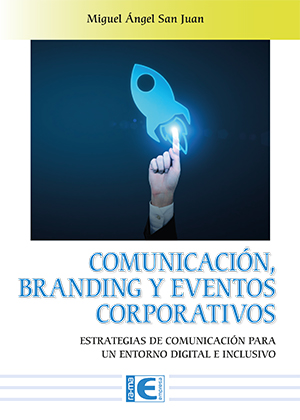 19:00 h - Presentación: Comunicación, branding y eventos corporativos 